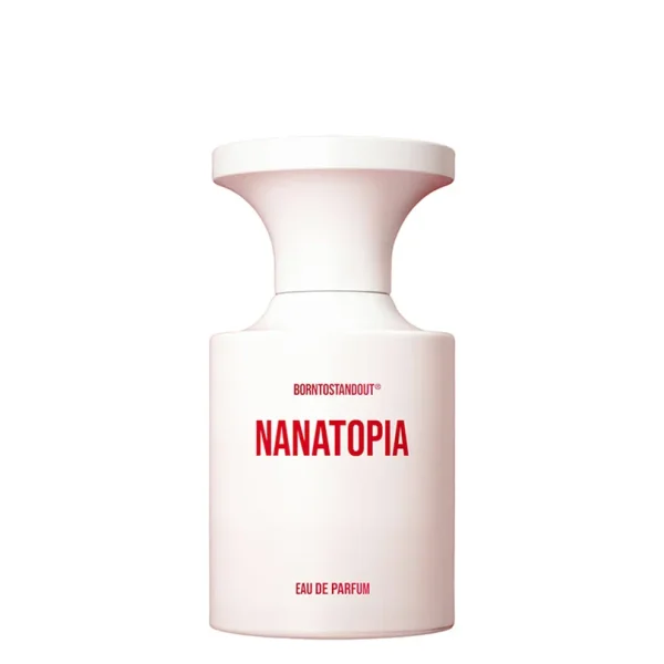 BORN TO STAND OUT - Nanatopia - edp